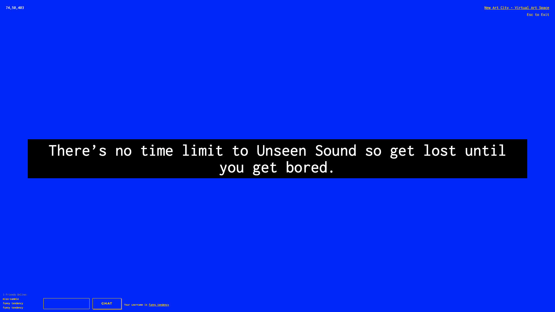 Deep blue screenshot, in the middle white text on a black box reads "There's no time limit to Unseen Sound so get lost until you get bored."
