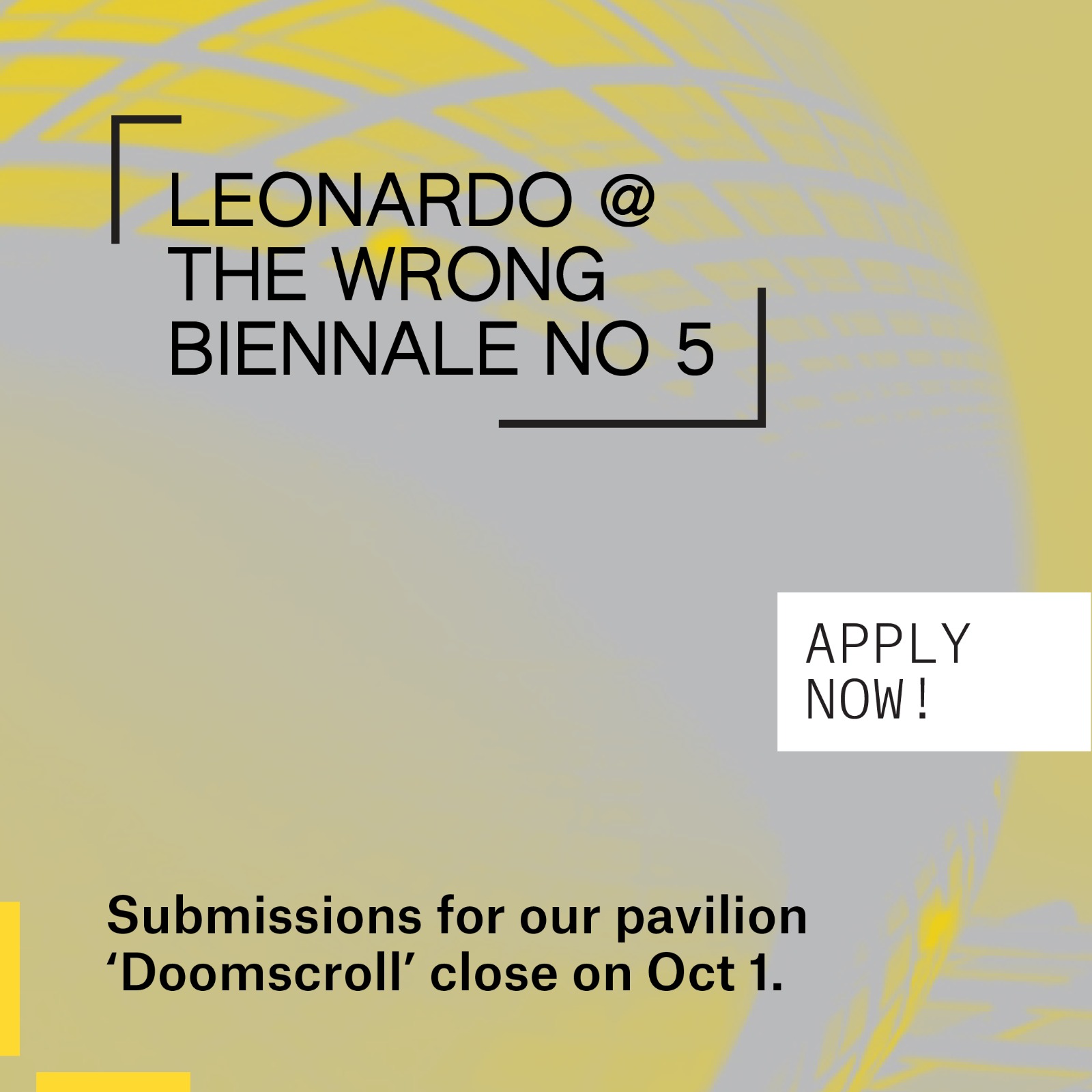 Leonardo at the Wrong Biennial No 5 Apply Now Submissions for our Pavillion Doomscoll close Oct 1